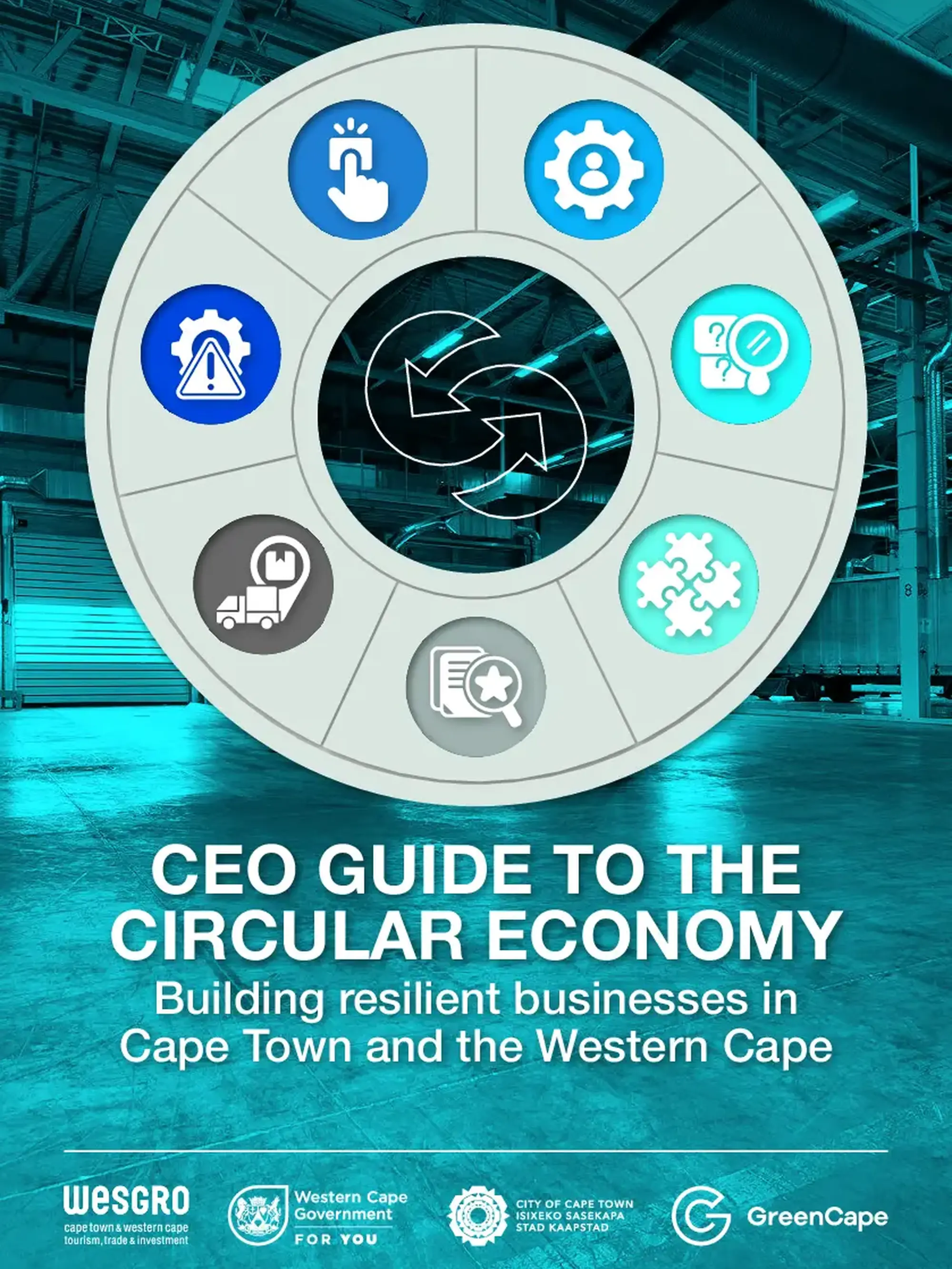 CEO Guide to the Circular Economy CEO Guide to the Circular Economy